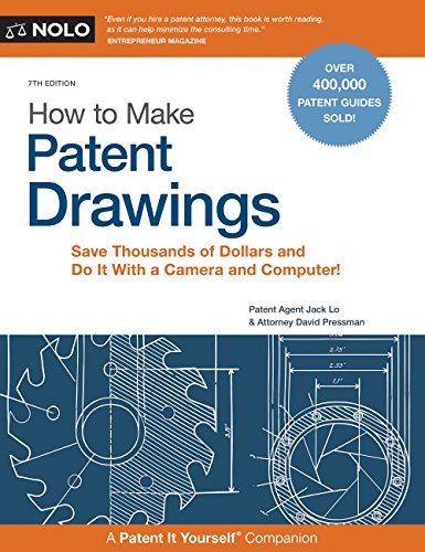 Stock image for How to Make Patent Drawings: Save Thousands of Dollars and Do It With a Camera and Computer! for sale by Seattle Goodwill