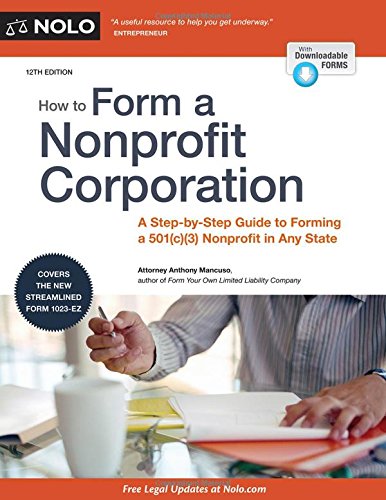 Stock image for How to Form a Nonprofit Corporation (National Edition) for sale by Better World Books: West