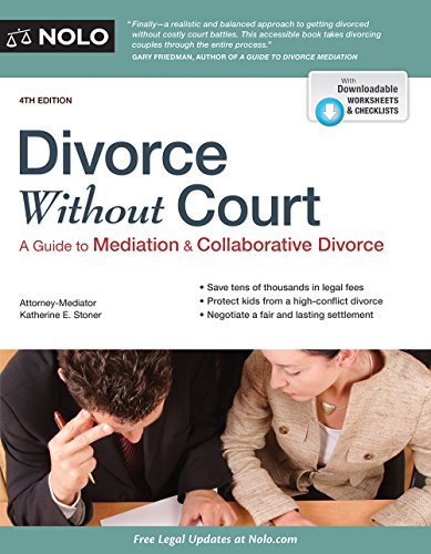 Imagen de archivo de Divorce Without Court : A Guide to Mediation and Collaborative Divorce a la venta por Better World Books