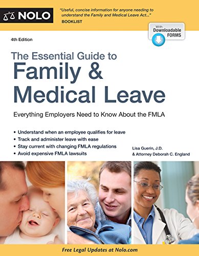 Stock image for The Essential Guide to Family and Medical Leave for sale by Better World Books