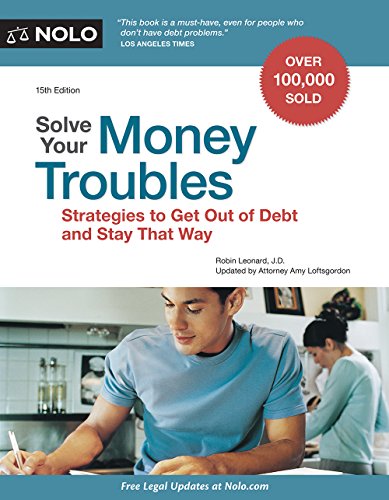 Imagen de archivo de Solve Your Money Troubles : Debt, Credit and Bankruptcy a la venta por Better World Books: West