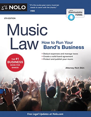 Stock image for Music Law : How to Run Your Band's Business for sale by Better World Books