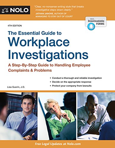 Stock image for Essential Guide to Workplace Investigations, The: A Step-By-Step Guide to Handling Employee Complaints & Problems for sale by SecondSale