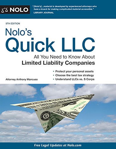 Imagen de archivo de Nolo's Quick LLC : All You Need to Know about Limited Liability Companies (Quick & Legal) a la venta por Better World Books: West