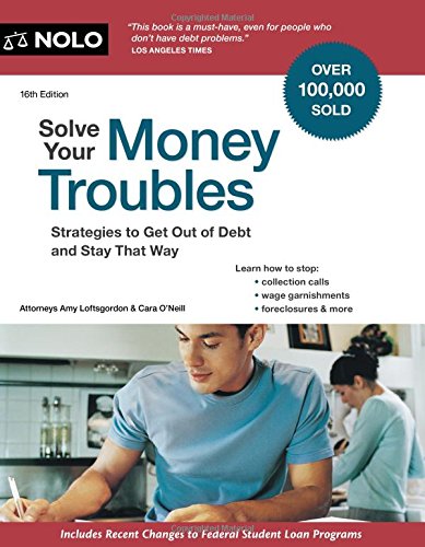 9781413323818: Solve Your Money Troubles: Strategies to Get Out of Debt and Stay That Way
