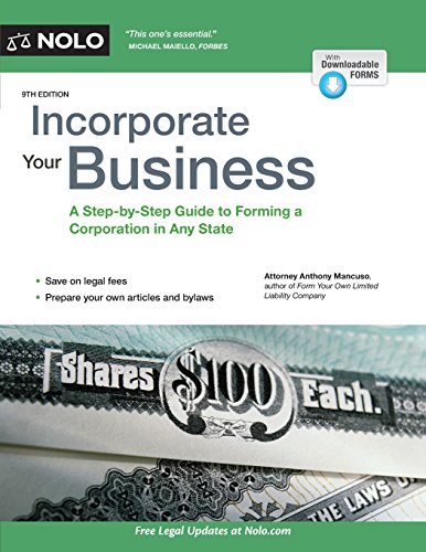 Imagen de archivo de Incorporate Your Business : A Step-By-Step Guide to Forming a Corporation in Any State a la venta por Better World Books: West