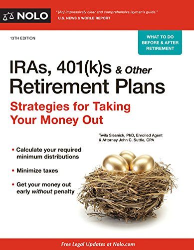 Imagen de archivo de Iras, 401(k)S & Other Retirement Plans : Strategies for Taking Your Money Out a la venta por Better World Books: West