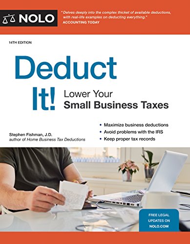 Beispielbild fr Deduct It!: Lower Your Small Business Taxes zum Verkauf von Buchpark