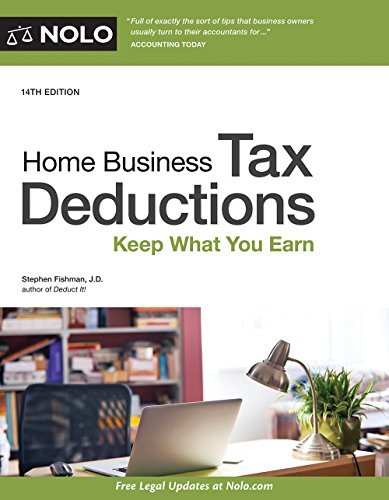 Beispielbild fr Home Business Tax Deductions : Keep What You Earn zum Verkauf von Better World Books
