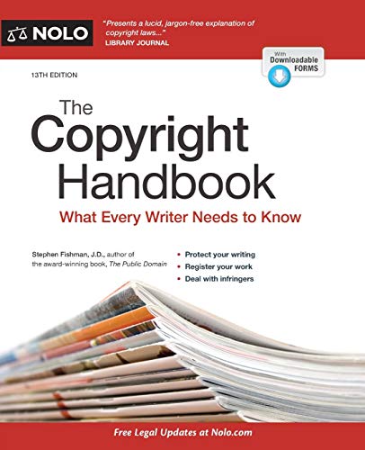 Stock image for The Copyright Handbook : What Every Writer Needs to Know for sale by Better World Books: West