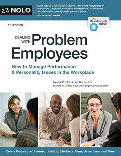 Stock image for Dealing With Problem Employees: How to Manage Performance & Personal Issues in the Workplace for sale by Irish Booksellers