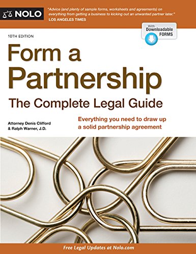 9781413324464: Form a Partnership: The Complete Legal Guide: The Complete Legal Guide with Downloadable Forms