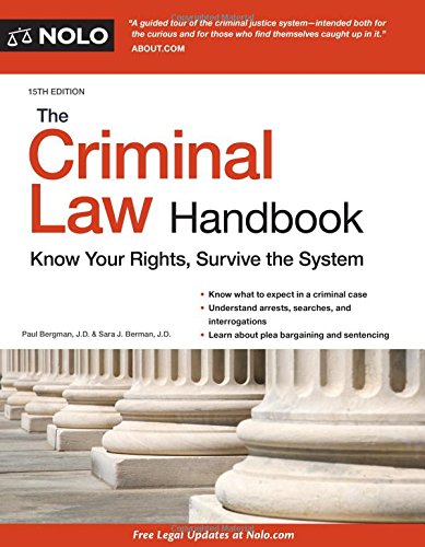 Beispielbild fr Criminal Law Handbook, The: Know Your Rights, Survive the System zum Verkauf von HPB-Emerald