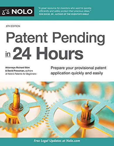Stock image for Patent Pending in 24 Hours for sale by Better World Books: West