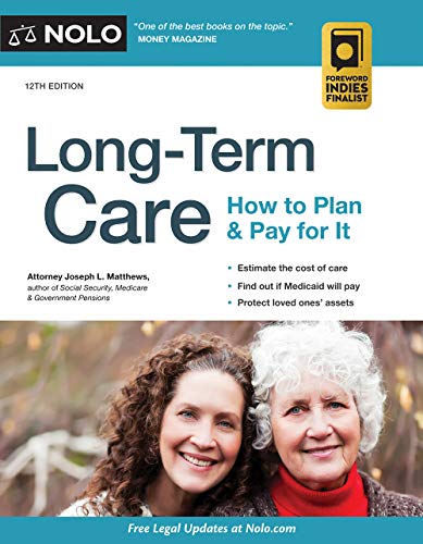 Stock image for Long-Term Care: How to Plan & Pay for It for sale by The Maryland Book Bank