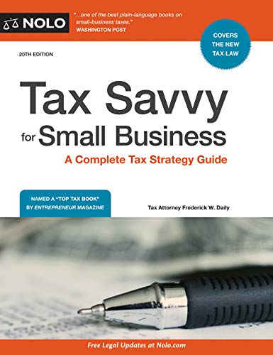 Beispielbild fr Tax Savvy for Small Business: A Complete Tax Strategy Guide zum Verkauf von BooksRun