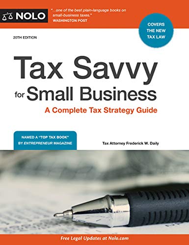 Imagen de archivo de Tax Savvy for Small Business: A Complete Tax Strategy Guide a la venta por SecondSale