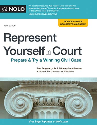 Imagen de archivo de Represent Yourself in Court: Prepare & Try a Winning Civil Case a la venta por ThriftBooks-Phoenix