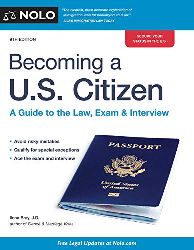 Imagen de archivo de Becoming a U.S. Citizen: A Guide to the Law, Exam & Interview a la venta por Orion Tech