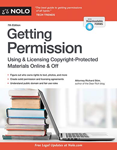 Beispielbild fr Getting Permission: How to License & Clear Copyrighted Materials Online & Off zum Verkauf von More Than Words