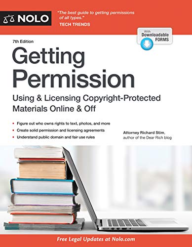 Stock image for Getting Permission: How to License & Clear Copyrighted Materials Online & Off for sale by More Than Words
