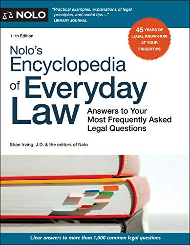 Stock image for Nolo's Encyclopedia of Everyday Law: Answers to Your Most Frequently Asked Legal Questions for sale by SecondSale