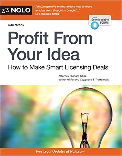 9781413327915: Profit From Your Idea: How to Make Smart Licensing Deals
