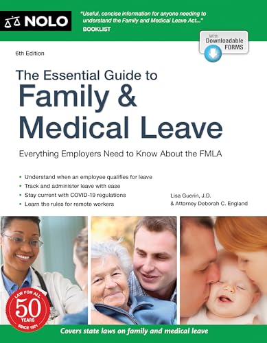 9781413328721: The Essential Guide to Family & Medical Leave