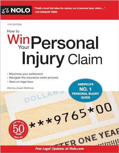 9781413328981: How to Win Your Personal Injury Claim