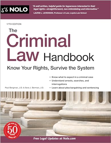 Stock image for The Criminal Law Handbook : Know Your Rights, Survive the System for sale by Better World Books