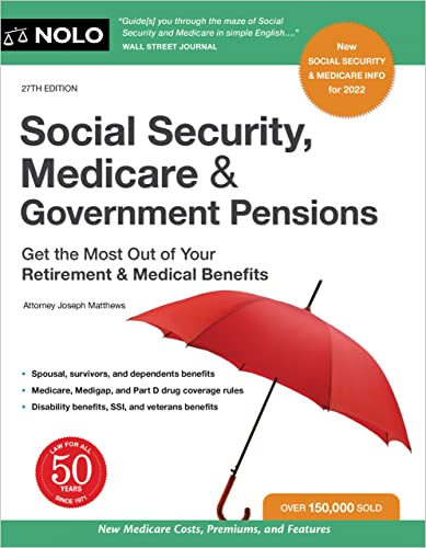 Stock image for Social Security, Medicare & Government Pensions: Get the Most Out of Your Retirement and Medical Benefits for sale by Books-FYI, Inc.