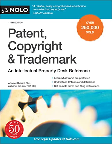 9781413329834: Patent, Copyright & Trademark: An Intellectual Property Desk Reference