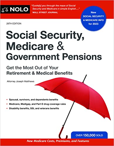 Beispielbild fr Social Security, Medicare and Government Pensions : Get the Most Out of Your Retirement and Medical Benefits zum Verkauf von Better World Books