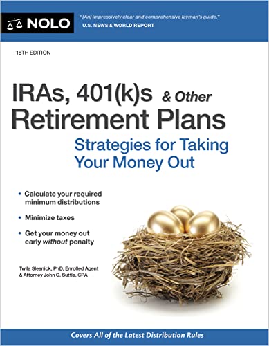 Imagen de archivo de IRAs, 401(k)s & Other Retirement Plans: Strategies for Taking Your Money Out a la venta por SecondSale