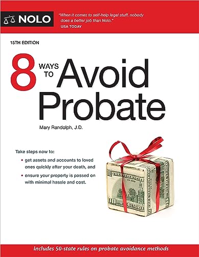 Stock image for 8 Ways to Avoid Probate [Paperback] Randolph J.D., Mary for sale by Lakeside Books