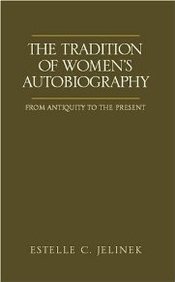 Tradition Of Women's Autobiography (9781413405545) by Jelinek, Estelle C.