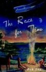 The Race for Time (9781413423822) by Lee, Bob