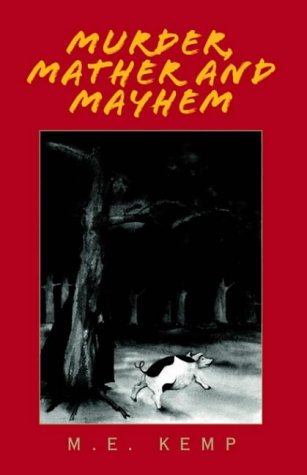 Stock image for Murder, Mather and Mayhem for sale by ThriftBooks-Dallas