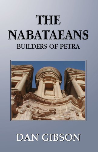 The Nabataeans: Builders Of Petra (9781413427349) by Gibson, Dan