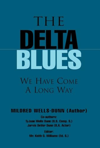 Stock image for The Delta Blues for sale by Kona Bay Books