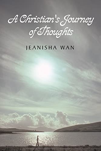 Imagen de archivo de A Christian's Journey of Thoughts a la venta por Chiron Media