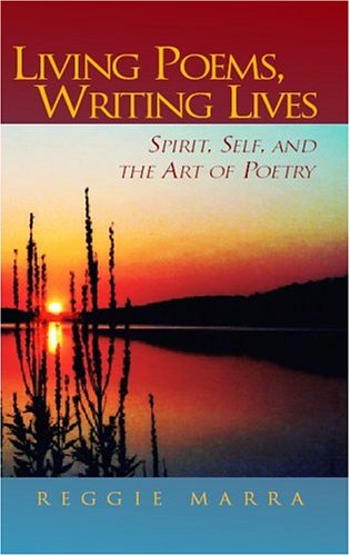 Beispielbild fr Living Poems, Writing Lives zum Verkauf von ThriftBooks-Dallas
