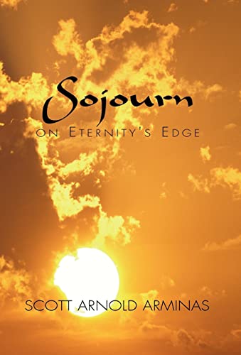 9781413434484: Sojourn on Eternity's Edge