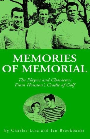 Stock image for Memories of Memorial for sale by Brazos Bend Books