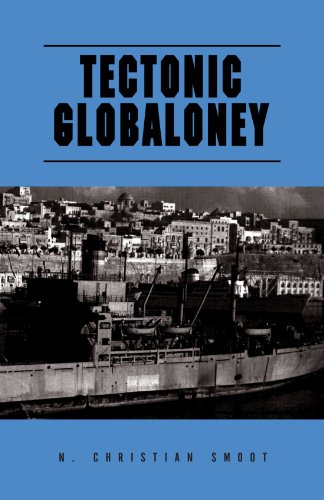 Stock image for Tectonic Globaloney for sale by GF Books, Inc.