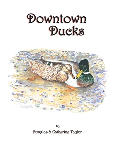 Stock image for Downtown Ducks for sale by THE SAINT BOOKSTORE