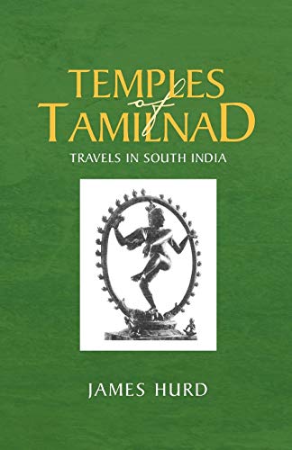 Stock image for Temples of Tamilnad: Travels in South India for sale by Lucky's Textbooks