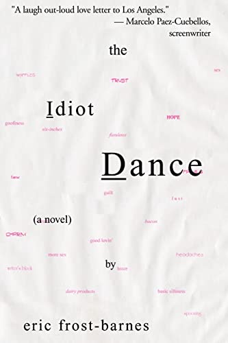 Stock image for The Idiot Dance for sale by PBShop.store US