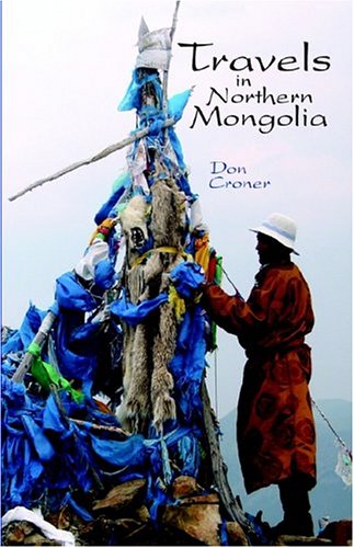 9781413442755: Travels In Northern Mongolia