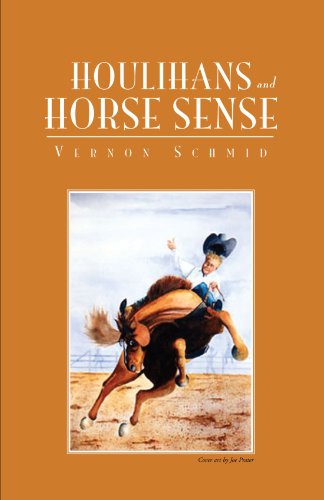 Houlihans and Horse Sense [Signed First Edition]